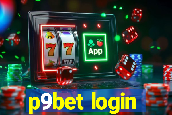 p9bet login